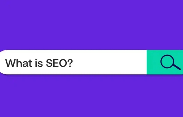 Google SEO 是什么？如何做好谷歌SEO?